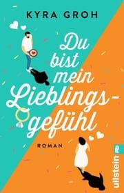 Cover von Du bist mein Lieblingsgefühl