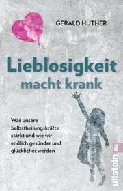 Cover von Lieblosigkeit macht krank
