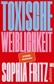 Cover von Toxische Weiblichkeit