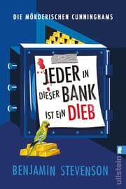 Cover von Die mörderischen Cunninghams. Jeder in dieser Bank ist ein Dieb