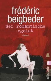 Cover von Der romantische Egoist