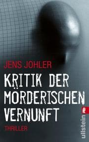 Cover von Die Kritik der mörderischen Vernunft
