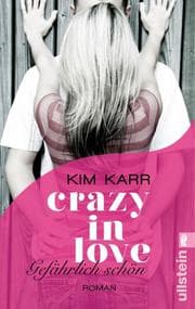 Cover von Crazy in Love - Gefährlich schön