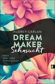 Cover von Dream Maker - Sehnsucht