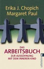 Cover von Das Arbeitsbuch zur Aussöhnung mit dem inneren Kind