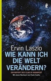 Cover von Wie kann ich die Welt verändern?