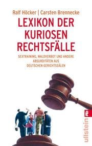 Cover von Lexikon der kuriosen Rechtsfälle
