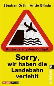 Cover von 'Sorry, wir haben die Landebahn verfehlt'