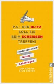 Cover von P.S.: Der Blitz soll Sie beim Scheißen treffen!