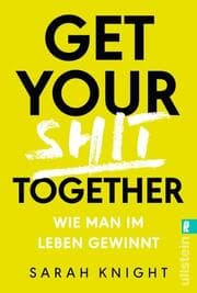 Cover von Get your shit together