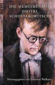 Cover von Die Memoiren des Dmitri Schostakowitsch