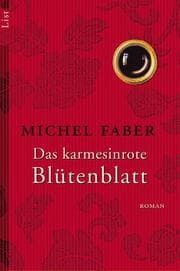 Cover von Das karmesinrote Blütenblatt