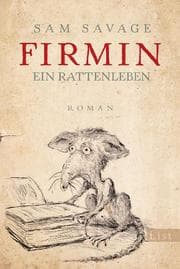 Cover von Firmin - Ein Rattenleben