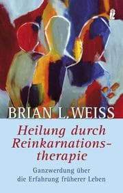 Cover von Heilung durch Reinkarnationstherapie