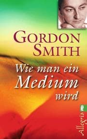 Cover von Wie man ein Medium wird