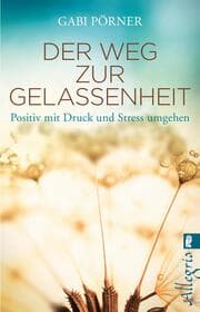 Cover von Der Weg zur Gelassenheit