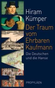 Cover von Der Traum vom Ehrbaren Kaufmann