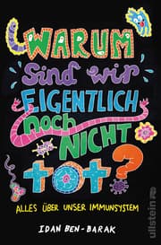 Cover von Warum sind wir eigentlich noch nicht tot?