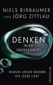 Cover von Denken wird überschätzt