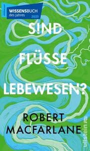 Cover von Sind Flüsse Lebewesen?
