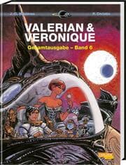 Cover von Valerian und Veronique Gesamtausgabe 6