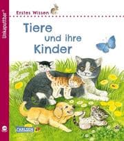 Cover von Erstes Wissen: Tiere und ihre Kinder