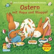 Cover von Maxi Pixi - Ostern mit Hops und Moppel