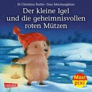 Cover von Der kleine Igel und die geheimnisvollen roten Mützen