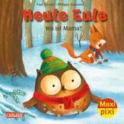 Cover von Heule Eule: Wo ist Mama?