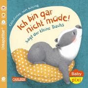 Cover von Ich bin gar nicht müde! sagt der kleine Dachs