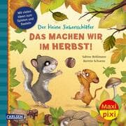 Cover von Der kleine Siebenschläfer. Das machen wir im Herbst!