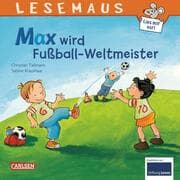 Cover von Max wird Fußball-Weltmeister