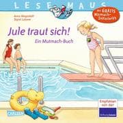 Cover von Jule traut sich!