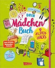 Cover von Dein Mädchenbuch: Life Hacks