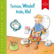 Cover von Tschüss, Windel! Hallo, Klo!