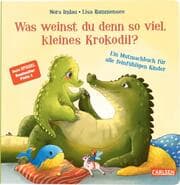 Cover von Was weinst du denn so viel, kleines Krokodil?