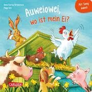 Cover von Auweiowei, wo ist mein Ei?