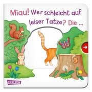 Cover von Miau! Wer schleicht auf leiser Tatze? Die ... Katze!