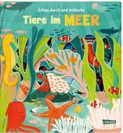 Cover von Schau durch und entdecke: Tiere im Meer