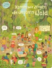 Cover von Komm, wir zeigen dir unseren Wald