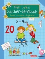 Cover von Mein buntes Sticker-Lernbuch: Zahlen, Rechnen, Logikrätsel