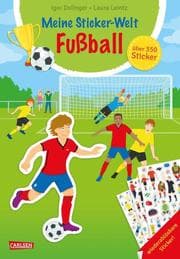 Cover von Meine Sticker-Welt: Fußball: über 350 Sticker