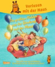Cover von Vorlesen mit der Maus - Die größten Helden aus der Sendung mit der Maus