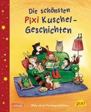 Cover von Die schönsten Pixi Kuschel-Geschichten