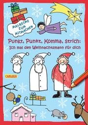 Cover von Punkt, Punkt, Komma, Strich ich mal den Weihnachtsmann für dich