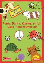 Cover von Punkt, Punkt, Komma, Strich: Tolle Tiere male ich