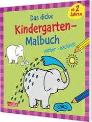 Cover von Das dicke Kindergarten-Malbuch: vorher und nachher