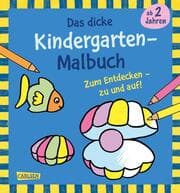 Cover von Das dicke Kindergarten Malbuch zum Entdecken