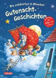 Cover von Die schönsten 3 Minuten Gutenacht-Geschichten