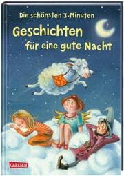 Cover von Die schönsten 3-Minuten Geschichten für eine gute Nacht